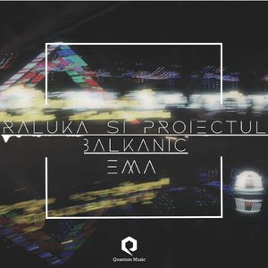 Proiectul Balkanic-Ema