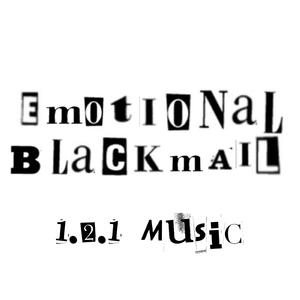 Emotional Blackmail