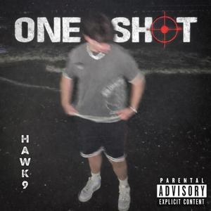 One Shot