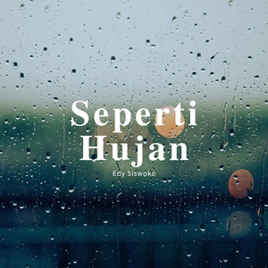 Seperti Hujan
