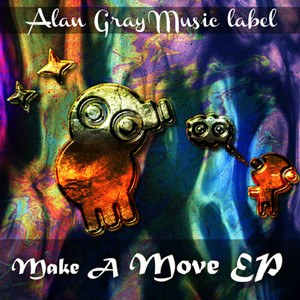 Make a Move (Greg funk & F.A.M.E. Remix)