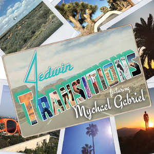 Transitions [Single] (feat. Mychael Gabriel)
