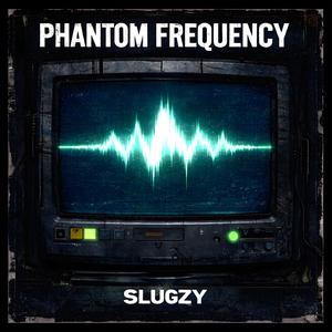 Phantom Frequency