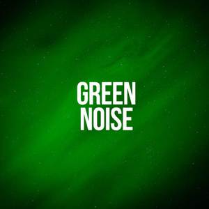 Full Green Noise