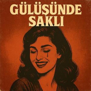 Gülüşünde Saklı