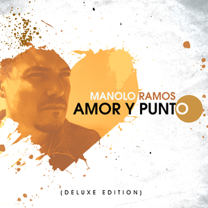 Amor Y Punto (Deluxe)