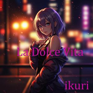 La Dolce Vita