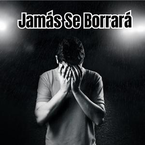 Jamás Se Borrará