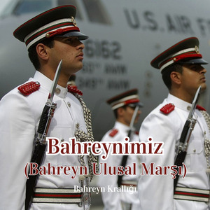Bahreynimiz (Bahreyn Ulusal Marşı)