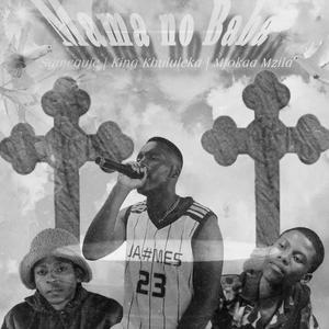 Mama no Baba (feat. Mfokaa Mzila)