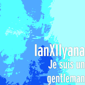 Je suis un gentleman