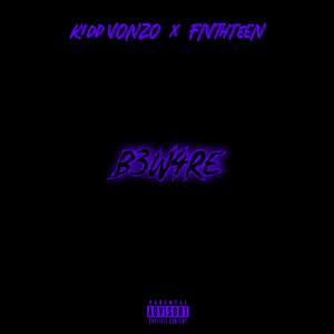B3W4RE / Diss pt. 2 (feat. Fivthteen)