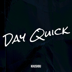 Day Quick