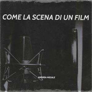Come La Scena Di Un Film