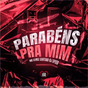 Parabéns pra Mim
