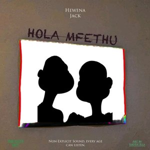 Hola Mfethu