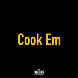 Cook Em