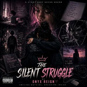 Silent struggle