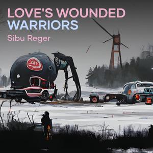 Love's Wounded Warriors