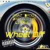 r1zon - Wheel Off (feat. Grazdaddy, Jae Active & Likkle G)