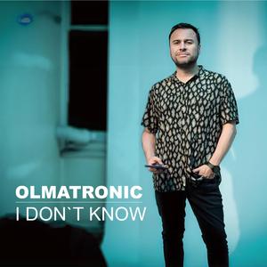 I Don´t Know