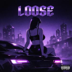LOOSE
