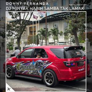 DJ Minyak Habih Samba Tak Lamak