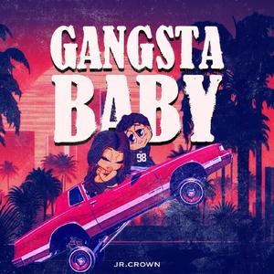 Gangsta Baby