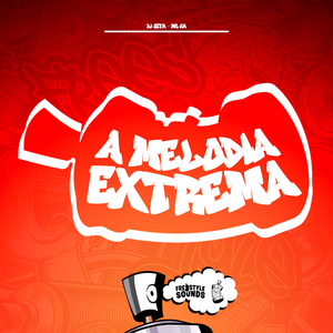 A Melodia Extrema