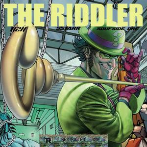 The Riddler (feat. R2H & 5STARR)