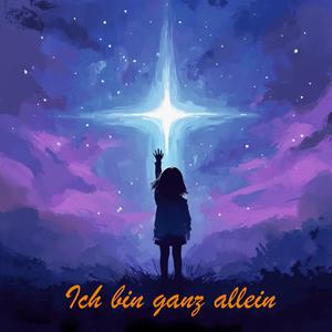 Ich bin ganz allein