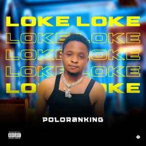 Loke loke (feat. Lovely mafia & Shego poly)