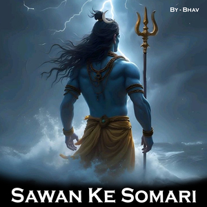 Sawan Ke Somari