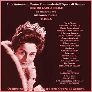 Tosca: Atto II (concl.) & Atto III (Live 1962 (Genova, Teatro Comunale dell'Opera))
