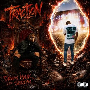 Traction (feat. Seezyn)