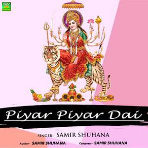 Piyar Piyar Dai