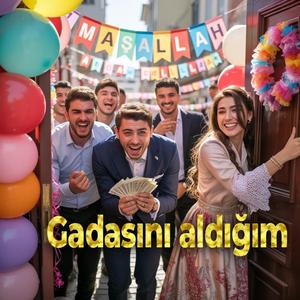 Gadasını aldığım