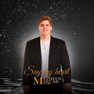 Say My Heart (Special Version)