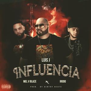 Influencia (feat. Iridio)