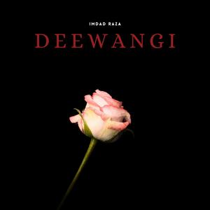 Deewangi