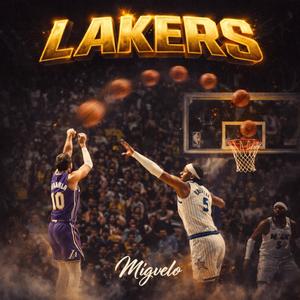 LAKERS (feat. Migvelo)