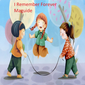 I Remember Forever