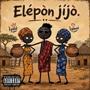 Elépòn Jíjò (Ègùn Remix)