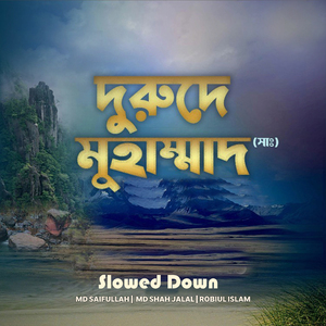 Durude Muhammad (Slowed Down)