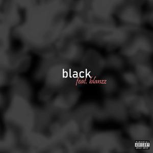 Black (feat. BlanZz)