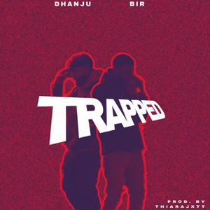Trapped