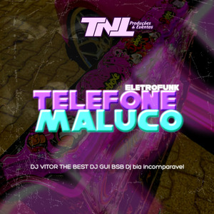 Telefone Maluco