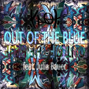 Out Of The Blue (feat. Julia Bauer)