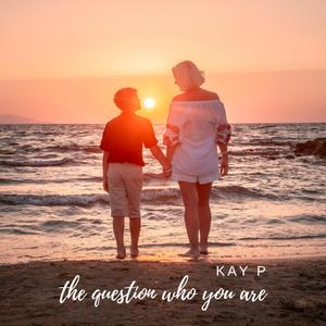 The Question Who You Are (demo)