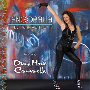 Tengobaila (feat. Diana Marie Campanella)